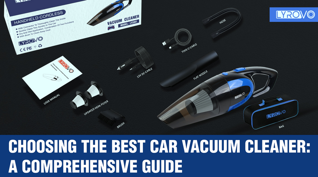 Choosing the Best Car Vacuum Cleaner: A Comprehensive Guide